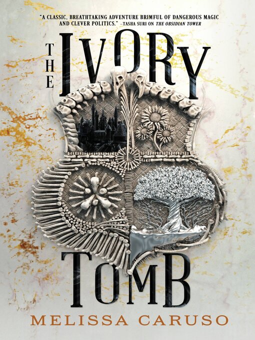 Title details for The Ivory Tomb by Melissa Caruso - Wait list